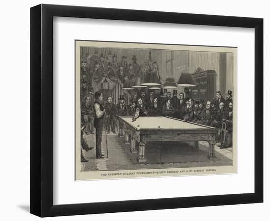 The American Billiard Tournament, Joseph Bennett and S W Stanley Playing-null-Framed Premium Giclee Print