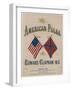 The American Polka, the Rival Flags are Featured on the Cover of This Topical Musical Piece-null-Framed Art Print