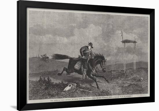 The American Pony Express, En Route from the Missouri River to San Francisco-George Henry Andrews-Framed Giclee Print