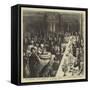The Anniversary Festival Banquet of Ye Antiente Fraternitie of Ye Rahere Almoners-Sydney Prior Hall-Framed Stretched Canvas