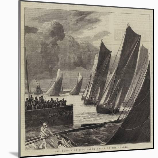 The Annual Sailing Barge Match on the Thames-null-Mounted Giclee Print