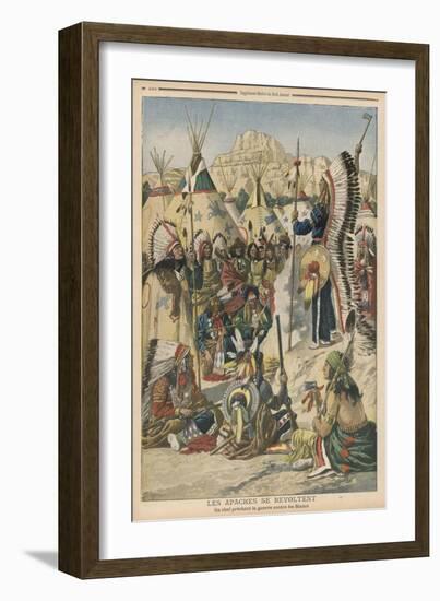 The Apache People are Exhorted to Revolt Against the United States Government-null-Framed Art Print