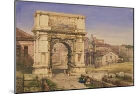 The Arch of Titus, Rome (W/C on Paper)-William Wyld-Mounted Giclee Print