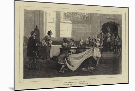 The Arrest of Anne Boleyn-David Wilkie Wynfield-Mounted Giclee Print