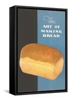 The Art of Making Bread-null-Framed Stretched Canvas