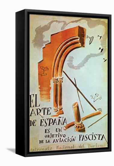 The Art of Spain Is a Target of the Fascist Air Force-Gaya-Framed Stretched Canvas