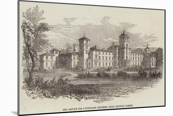 The Asylum for Fatherless Children, Near Croydon, Surrey-null-Mounted Giclee Print