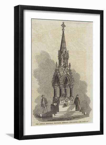 The Athole Memorial Fountain, Dunkeld, Perthshire-null-Framed Giclee Print