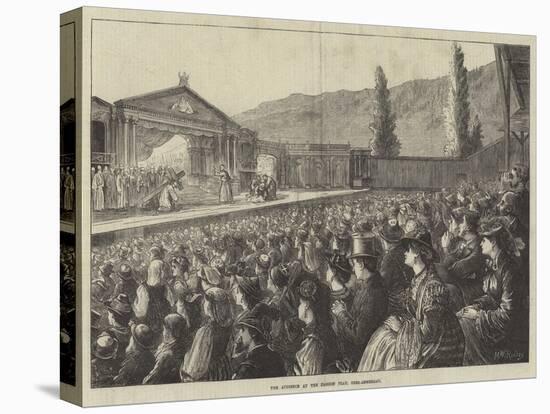 The Audience at the Passion Play, Ober-Ammergau-Matthew White Ridley-Stretched Canvas