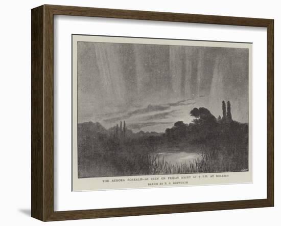 The Aurora Borealis, as Seen on Friday Night at 9 PM at Molesey-null-Framed Giclee Print