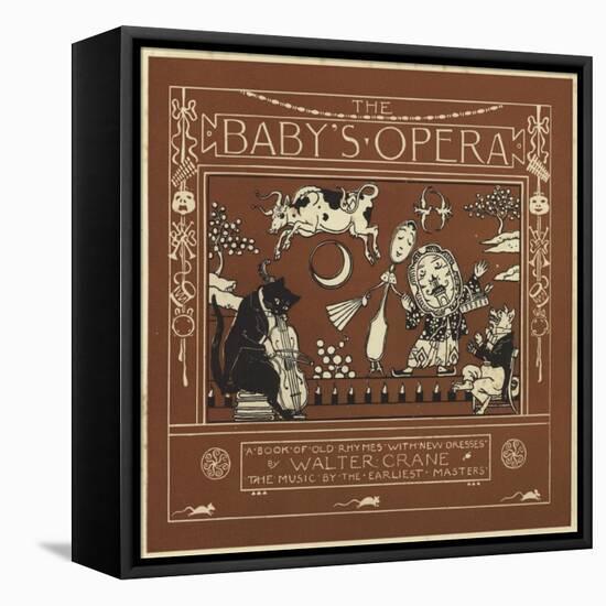 The Baby's Opera-Walter Crane-Framed Stretched Canvas