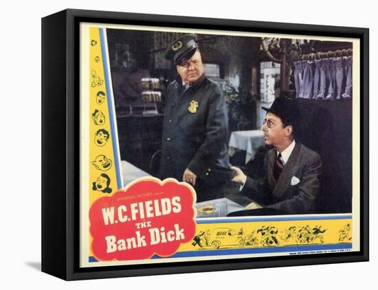 The Bank Dick, 1940-null-Framed Stretched Canvas