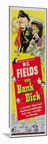 The Bank Dick, 1940-null-Mounted Premium Giclee Print