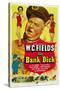 The Bank Dick, W.C. Fields, 1940-null-Stretched Canvas
