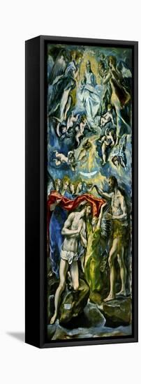 The Baptism of Jesus Christ, 1597/1600-El Greco-Framed Stretched Canvas