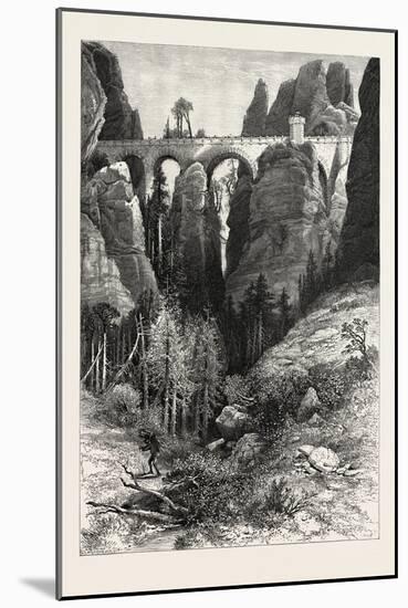 The Bastei Bridge, Saxon Switzerland, Sachsische Schweiz, Bastei, Germany, 19th Century-null-Mounted Giclee Print