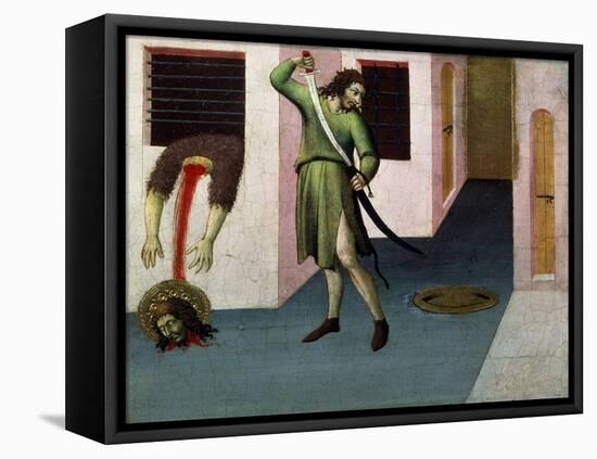 The Beheading of Saint John the Baptist, 15th Century-Sano di Pietro-Framed Stretched Canvas