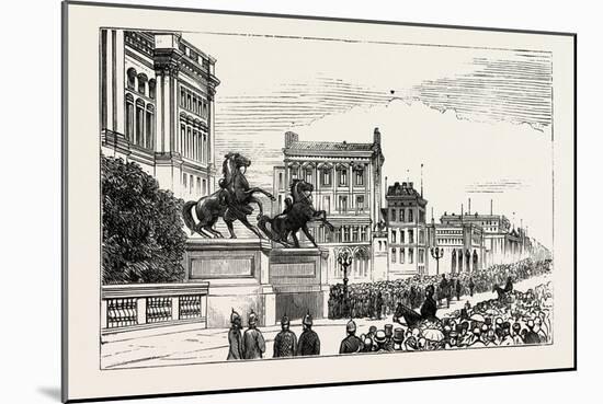 The Berlin Congress,Entrance to the Royal Castle, Keeping the Road for the Guests to the Banquet-null-Mounted Giclee Print