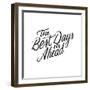 The Best Days Are Ahead-Ashley Santoro-Framed Giclee Print