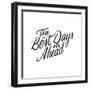The Best Days Are Ahead-Ashley Santoro-Framed Giclee Print