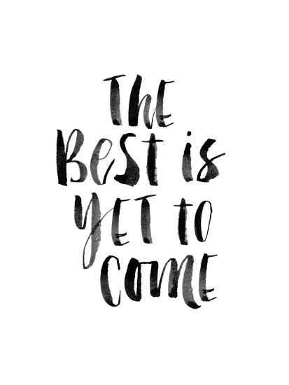 The Best Is Yet To Come Giclee Print Brett Wilson Allposters Com The Best Is Yet To Come Giclee Print Brett Wilson Allposters Com
