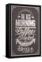 The Best Morning Coffee Typography Background On Chalkboard-Melindula-Framed Stretched Canvas