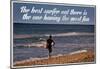 The Best Surfer Duke Kahanamoku Quote Poster-null-Mounted Poster