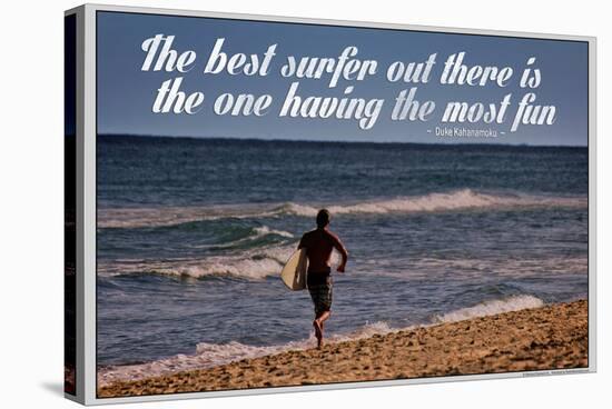 The Best Surfer Duke Kahanamoku Quote Poster-null-Stretched Canvas