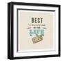 The Best Things in Life are Free-vso-Framed Art Print