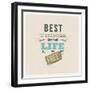 The Best Things in Life are Free-vso-Framed Art Print