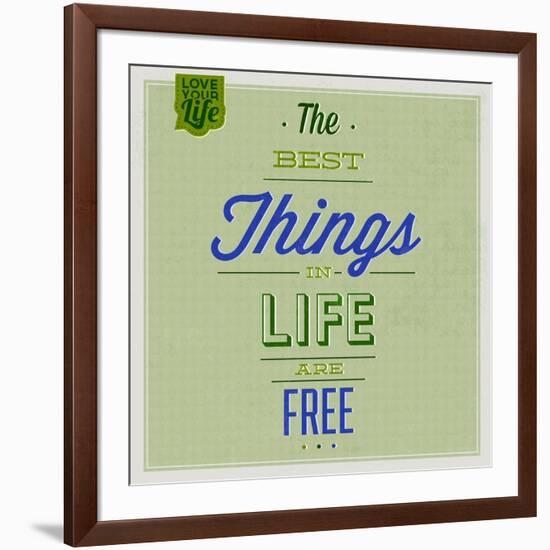 The Best Tings in Life are Free 1-Lorand Okos-Framed Art Print