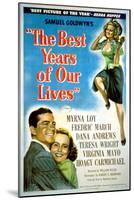 The Best Years of Our Lives, Dana Andrews, Teresa Wright, Virginia Mayo, 1946-null-Mounted Art Print