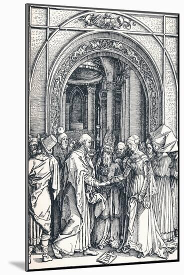 The Betrothal of the Virgin, 1506-Albrecht Dürer-Mounted Giclee Print