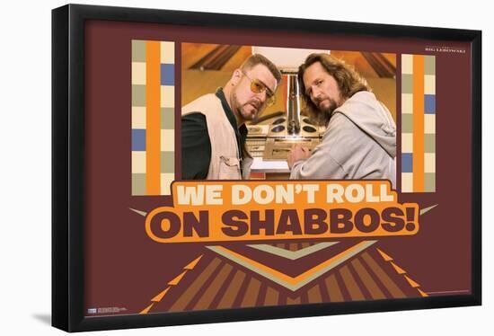 The Big Lebowski - Shabbos-Trends International-Framed Poster