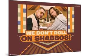 The Big Lebowski - Shabbos-Trends International-Mounted Poster
