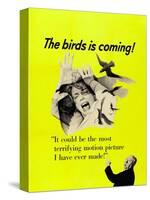 The Birds, Top: Tippi Hedren, Bottom Right: Alfred Hitchcock on CAnadian Poster Art, 1963-null-Stretched Canvas