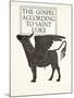 The Black Calf of St. Luke, 1931-Eric Gill-Mounted Giclee Print