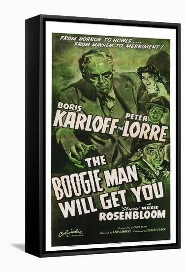 The Boogie Man Will Get You-null-Framed Stretched Canvas