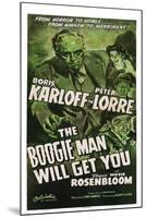 The Boogie Man Will Get You-null-Mounted Art Print