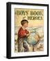 The Boys Book Of Heroes, Children's Books the Empire, UK, 1940-null-Framed Giclee Print