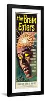 The Brain Eaters, insert poster, 1958-null-Framed Premium Giclee Print