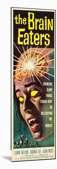 The Brain Eaters, insert poster, 1958-null-Mounted Premium Giclee Print