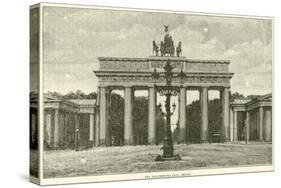 The Brandenburg Gate, Berlin, 1870-null-Stretched Canvas