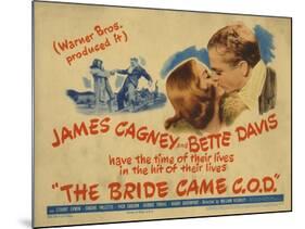 The Bride Came C.O.D., 1941-null-Mounted Art Print