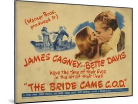 The Bride Came C.O.D., 1941-null-Mounted Art Print