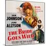 The Bride Goes Wild, from Top: Van Johnson, June Allyson, Arlene Dahl, 1948-null-Mounted Art Print