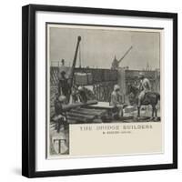 The Bridge Builders-Richard Caton Woodville II-Framed Giclee Print