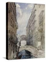 The Bridge of Sighs, Venice, 1846-William Callow-Stretched Canvas