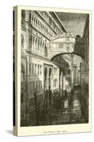 The Bridge of Sighs, Venice-null-Stretched Canvas