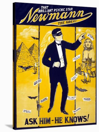 The Brilliant Psychic Star, Newmann the Great, George Newmann, Hypnotist, and Stage Magician, 1928-null-Stretched Canvas